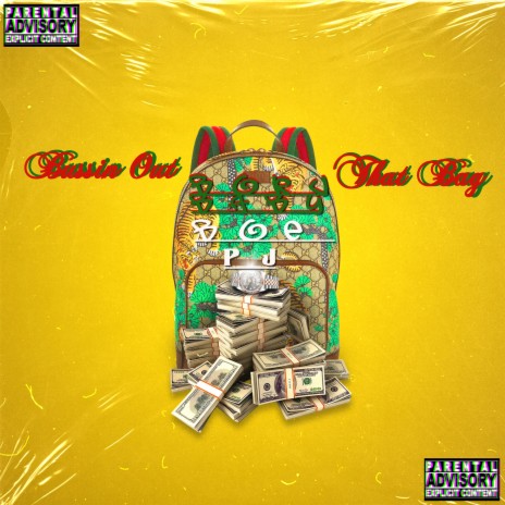 Bussin out That Bag ft. Boe PJ | Boomplay Music