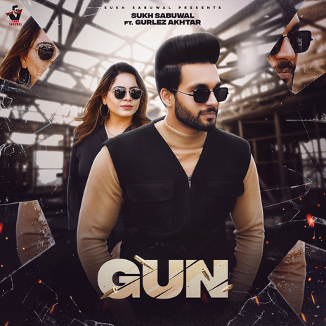 Gun (Latest) ft. Gurlez Akhtar | Boomplay Music