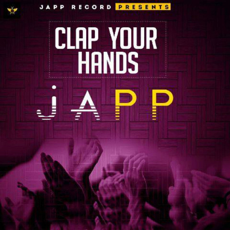 Clap Your Hands | Boomplay Music