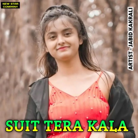 Suit Tera Kala | Boomplay Music