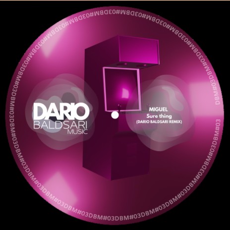 Sure thing (Dario Baldasari Remix) | Boomplay Music