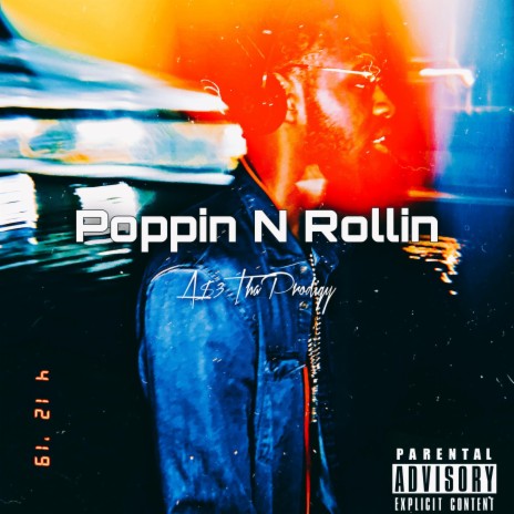 Poppin N Rollin | Boomplay Music