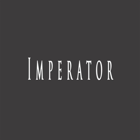 Imperator ft. Angriffsbeat | Boomplay Music