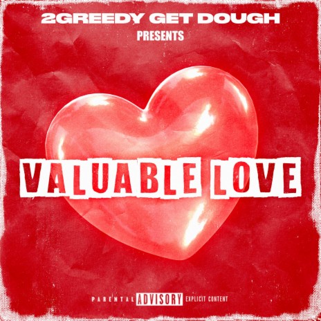 Valuable Love | Boomplay Music
