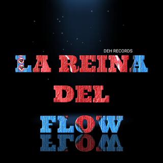 la reina del flow