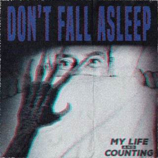 Don't Fall Asleep ft. Ashland lyrics | Boomplay Music