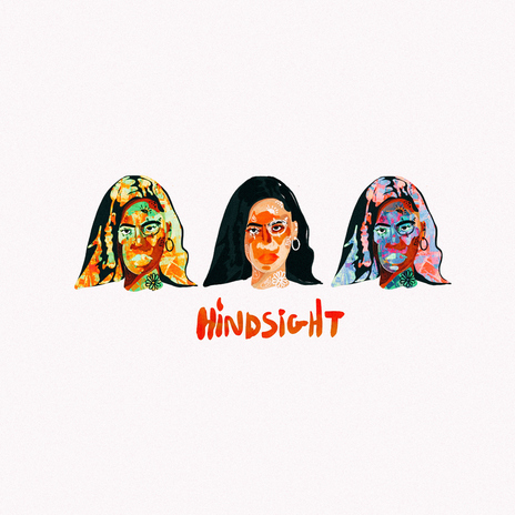 Hindsight | Boomplay Music