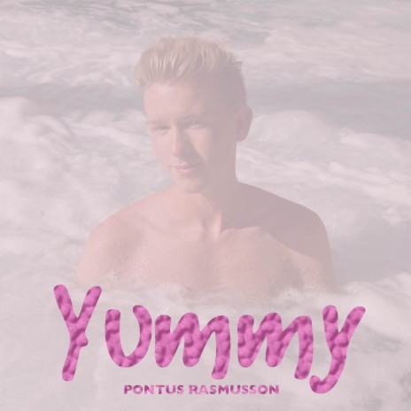 Yummy | Boomplay Music