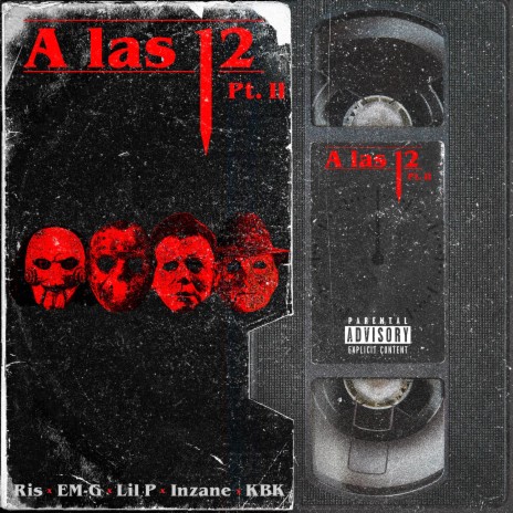 A las 12:00 Pt. II ft. EM-G, Lil P, Inzane & KBK | Boomplay Music