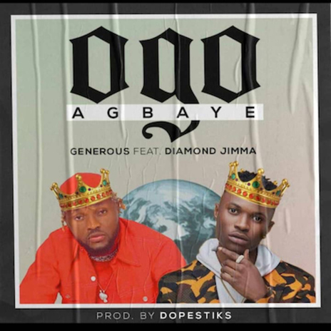 Ogo Agbaye (feat. Diamond Jimma) | Boomplay Music