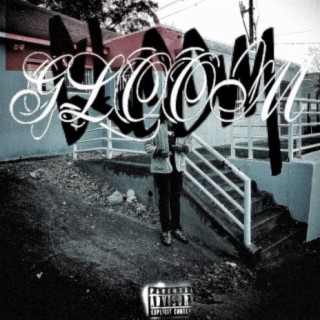 Gloom, Vol. 1