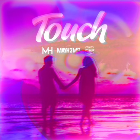 Touch ft. Endlesssssleep & mayh3mp | Boomplay Music