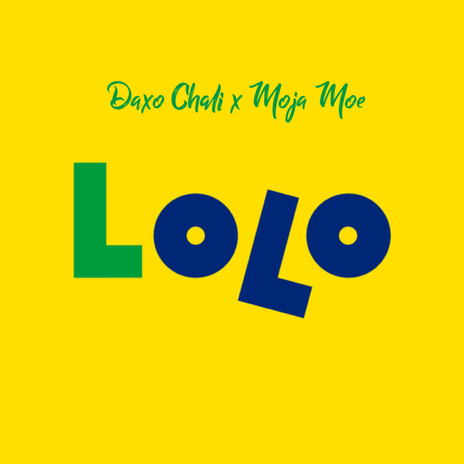 Lolo (feat. Moja Moe) | Boomplay Music