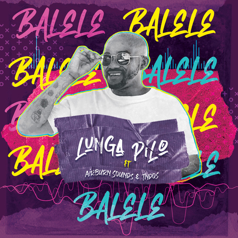 Balele (feat. AirBurn Sounds and Tndos) | Boomplay Music