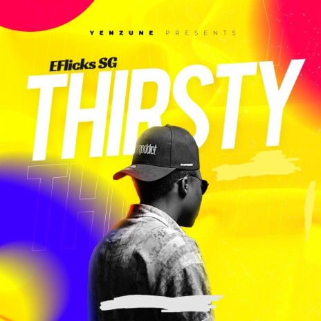 Thirsty | Boomplay Music