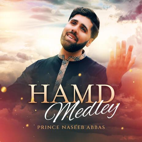 Hamd Medley | Boomplay Music