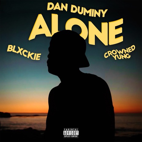 ALONE X (feat. Blxckie and Crowned Yung) | Boomplay Music