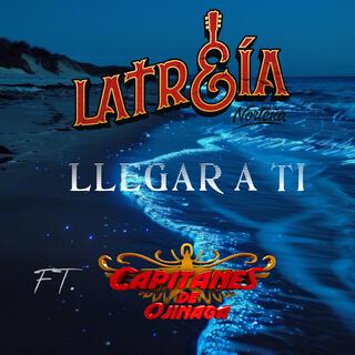 LLEGAR A TI