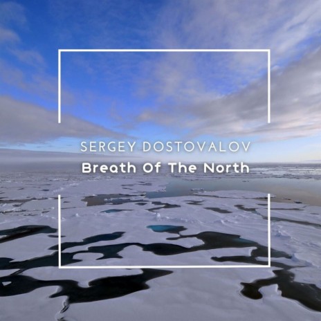 Breath of the North | Boomplay Music