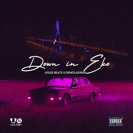 Down in Eko ft. DemolaGiran | Boomplay Music