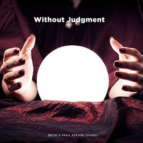 Without Judgment