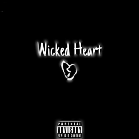 Wicked Heart | Boomplay Music