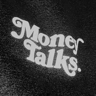 Money Talks (Reprise)