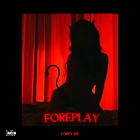 Foreplay | Boomplay Music