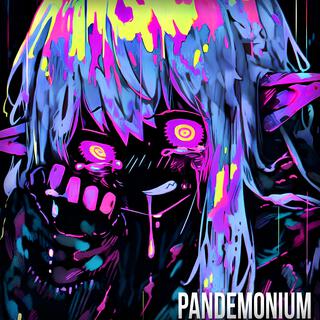 Pandemonium