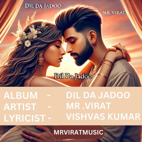 DIL DA JADOO | Boomplay Music