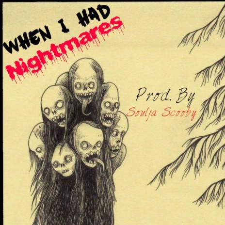 When I Had Nightmares | Boomplay Music