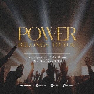 Power Belongs To You