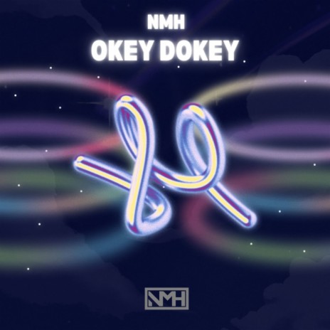 Okey Dokey | Boomplay Music