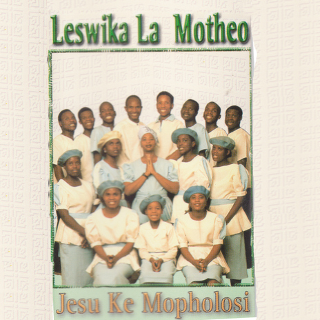 Jesu Ke Mopholosi | Boomplay Music