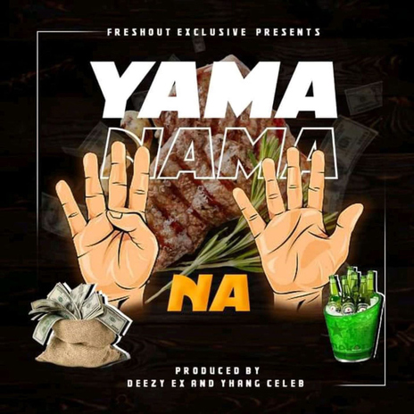 Yama Nama | Boomplay Music