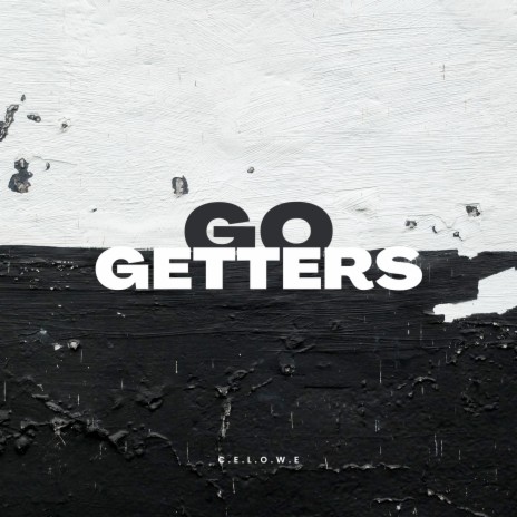 Go Getters | Boomplay Music