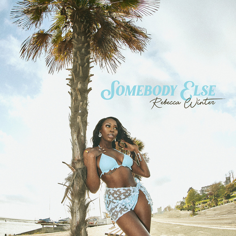 Somebody Else | Boomplay Music