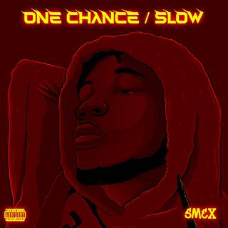 slow+onechance