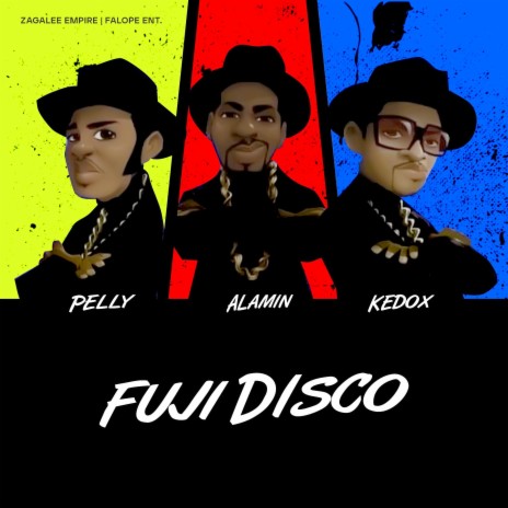 Fuji Disco ft. Alamin & Pelly | Boomplay Music
