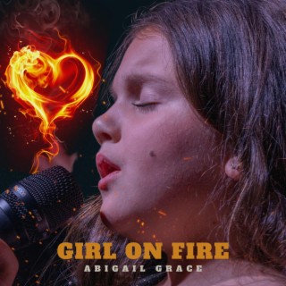 Girl On Fire