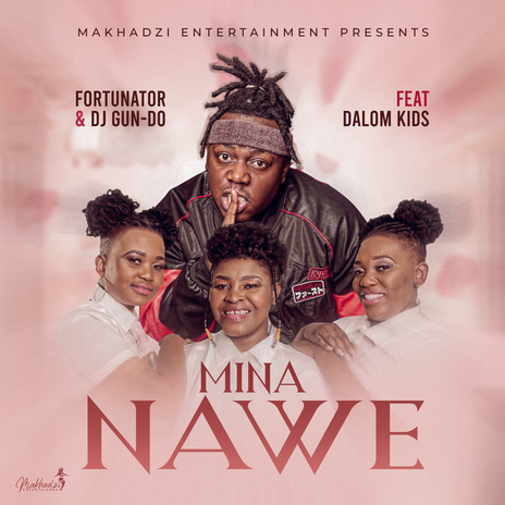 Mina Nawe (feat. Dalom Kids & DJ Gun Do SA) | Boomplay Music