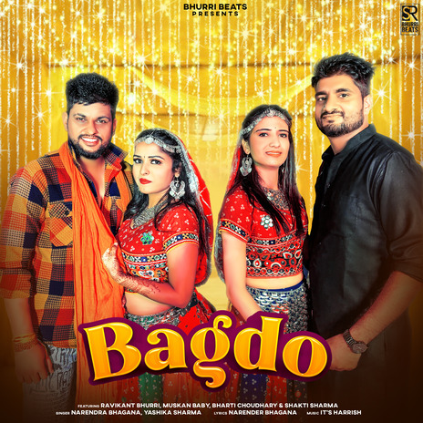 Bagdo ft. Narender Bhagana, Muskan Baby, Bharti Choudhary & Yashika Sharma | Boomplay Music