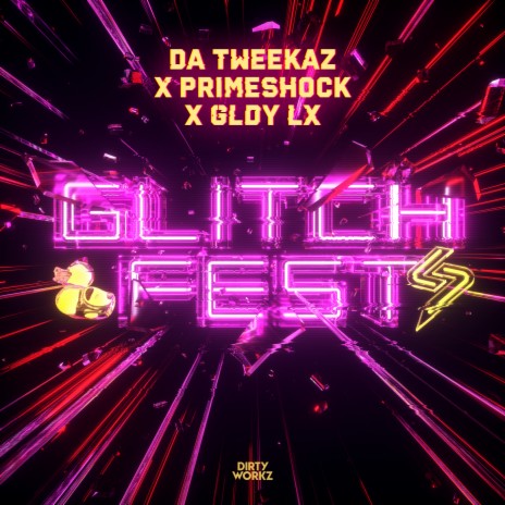 Glitchfest ft. Primeshock & GLDY LX | Boomplay Music