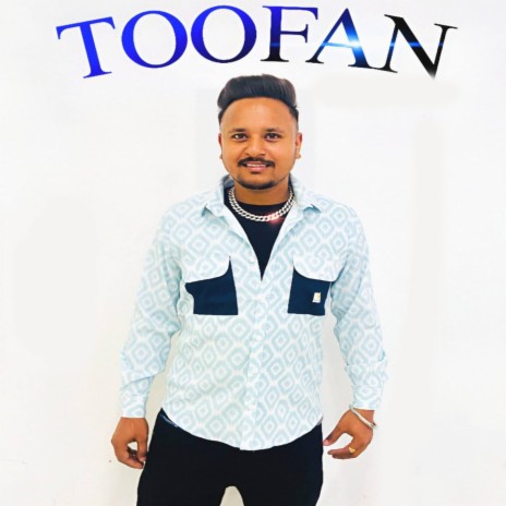 Toofan | Boomplay Music