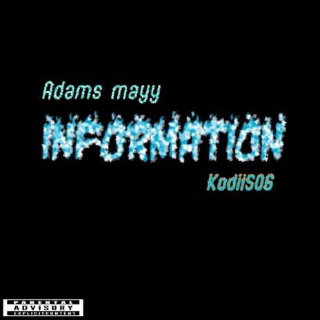 Information ft. KodiiSOG