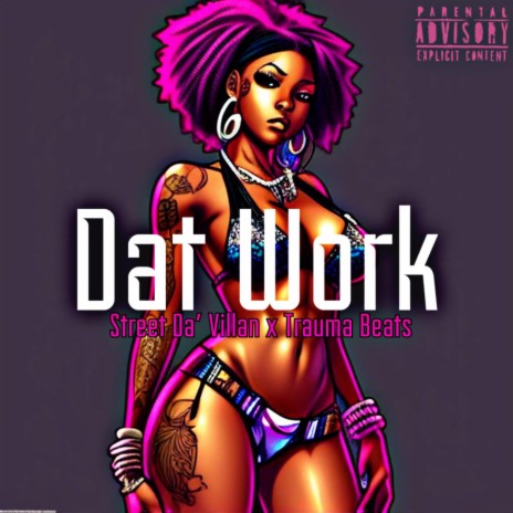 Dat Work | Boomplay Music