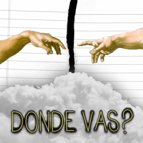 Donde vas? | Boomplay Music