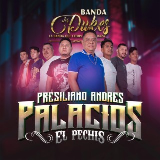 Presiliano Andres Palacios EL Pechis