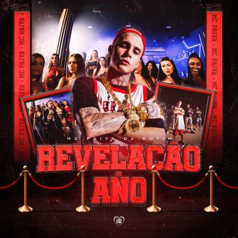 Revelação do Ano ft. Mc Paiva ZS | Boomplay Music