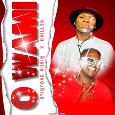 O wami ft. DRILL3R | Boomplay Music